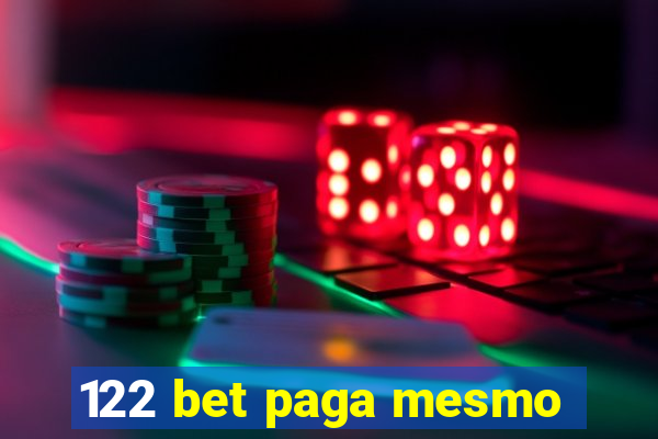 122 bet paga mesmo