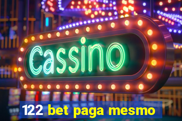 122 bet paga mesmo