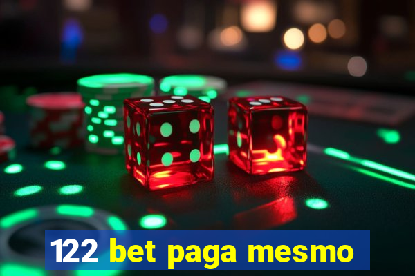 122 bet paga mesmo