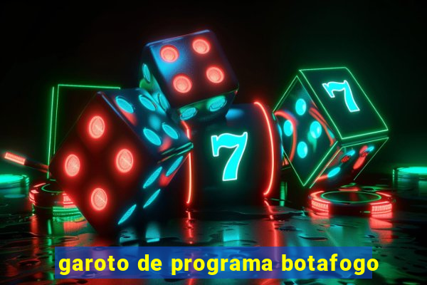 garoto de programa botafogo