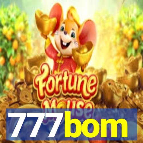 777bom