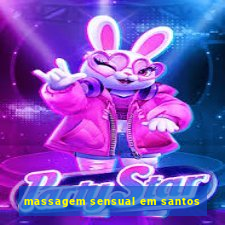 massagem sensual em santos