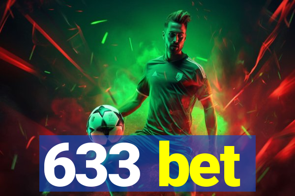 633 bet