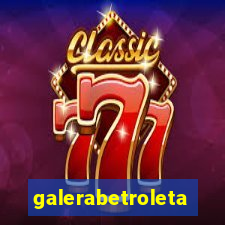 galerabetroleta