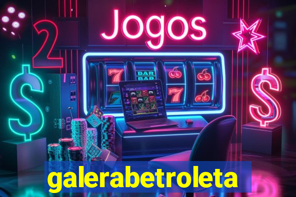 galerabetroleta