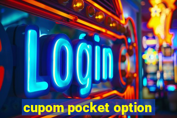 cupom pocket option