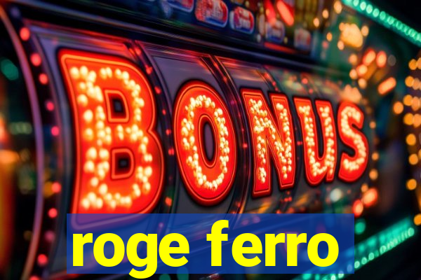 roge ferro