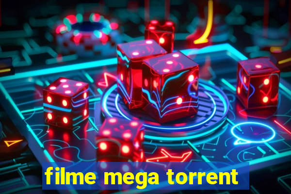 filme mega torrent