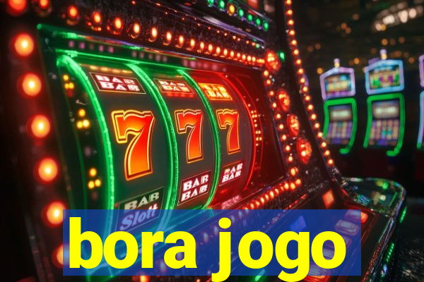 bora jogo