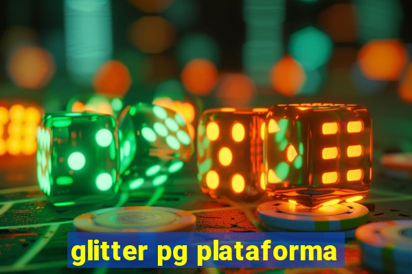 glitter pg plataforma