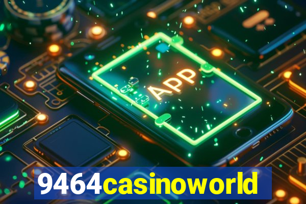 9464casinoworld