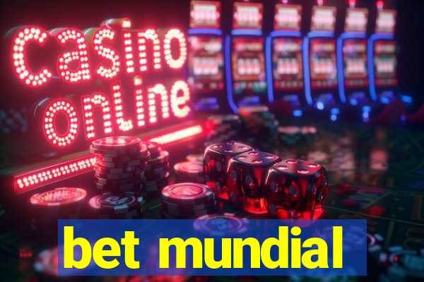 bet mundial