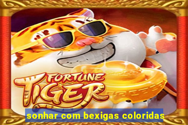 sonhar com bexigas coloridas