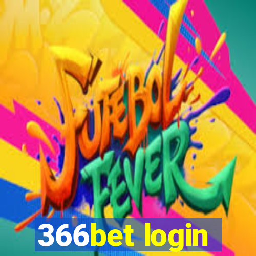 366bet login