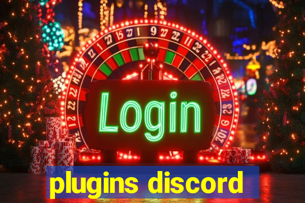 plugins discord