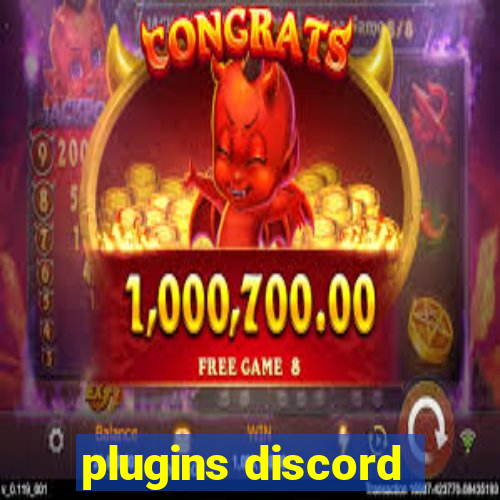 plugins discord