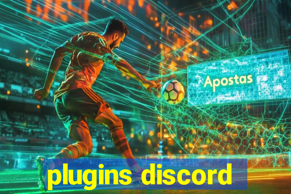 plugins discord