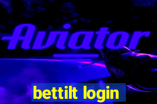 bettilt login