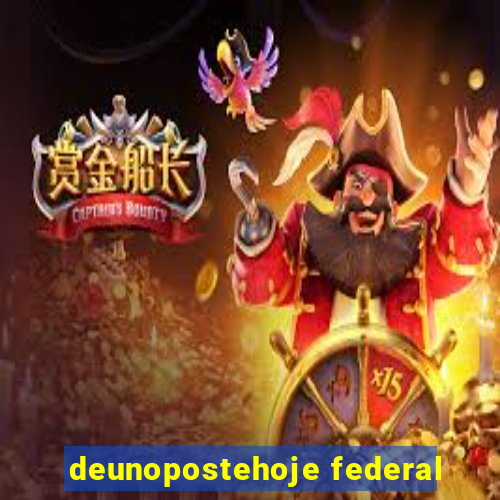 deunopostehoje federal