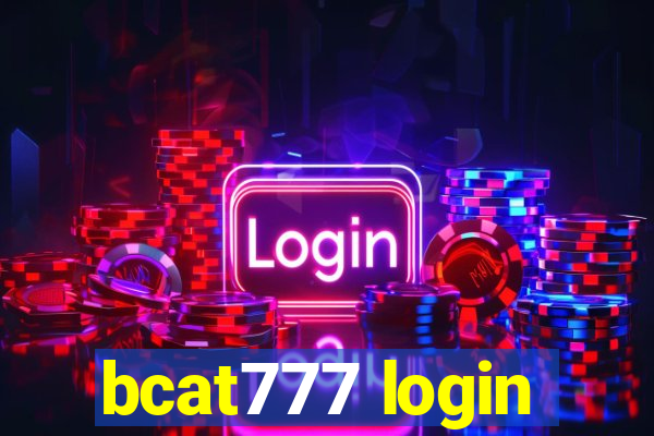 bcat777 login