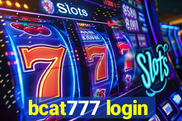 bcat777 login