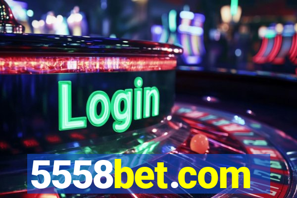 5558bet.com