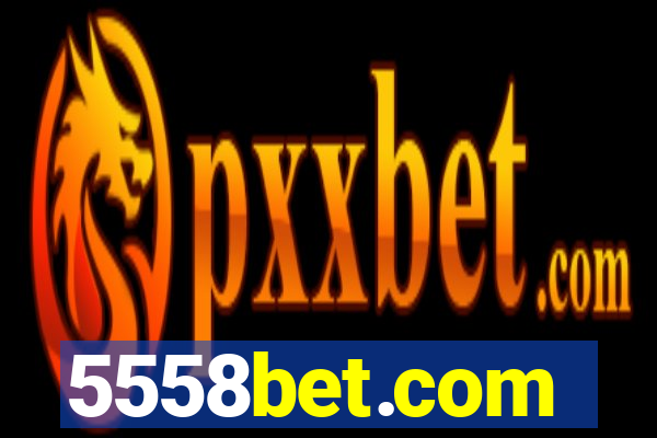 5558bet.com