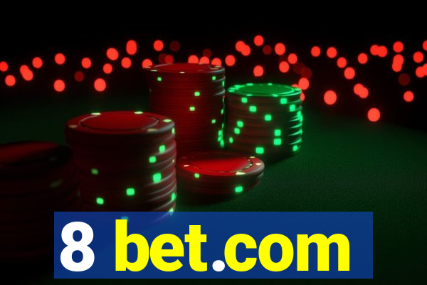 8 bet.com