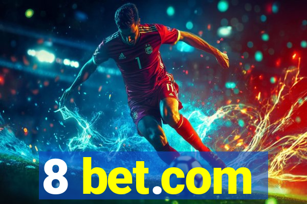 8 bet.com