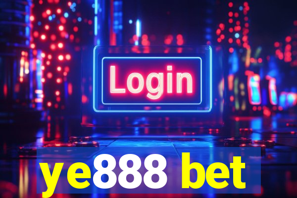 ye888 bet