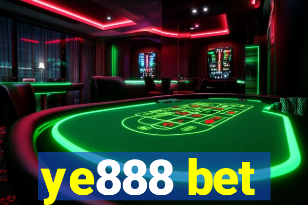 ye888 bet