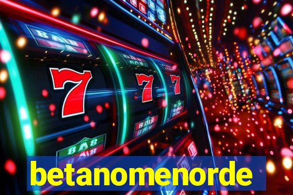 betanomenorde