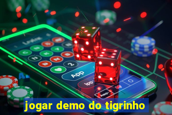 jogar demo do tigrinho