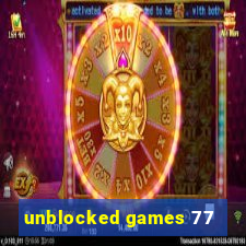 unblocked games 77