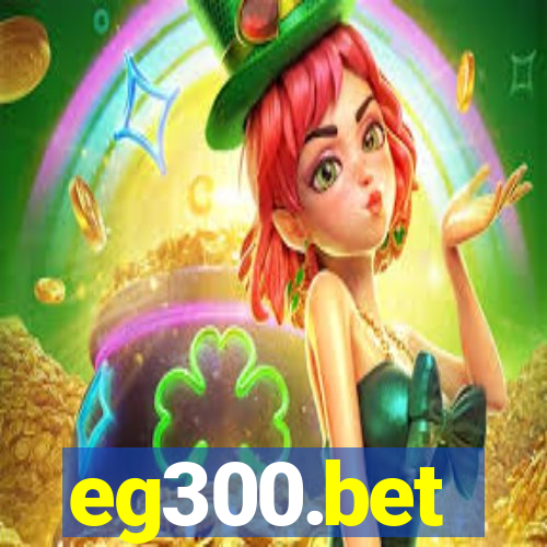 eg300.bet