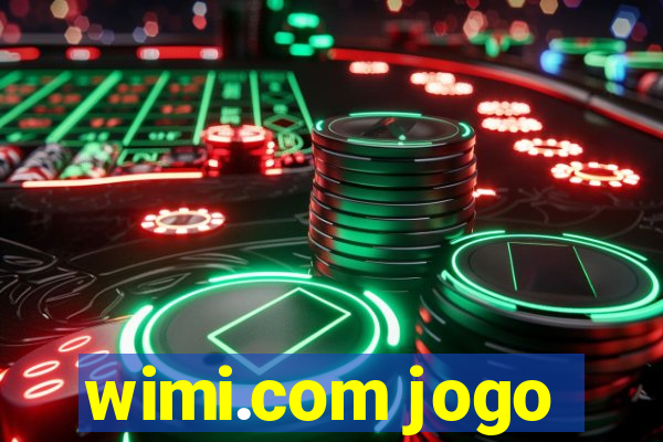 wimi.com jogo