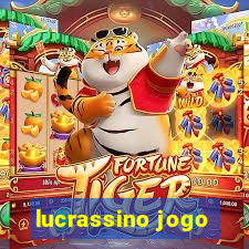 lucrassino jogo