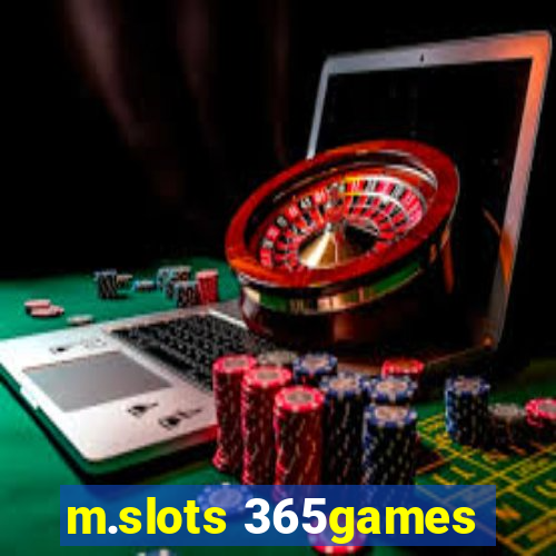 m.slots 365games