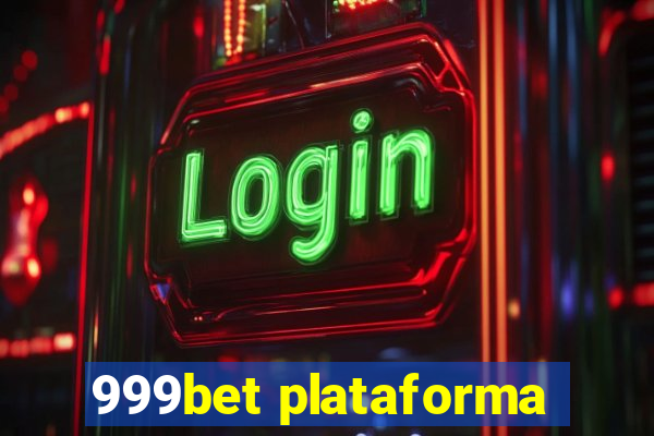 999bet plataforma