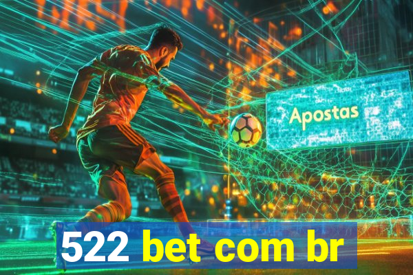 522 bet com br