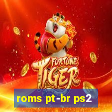 roms pt-br ps2