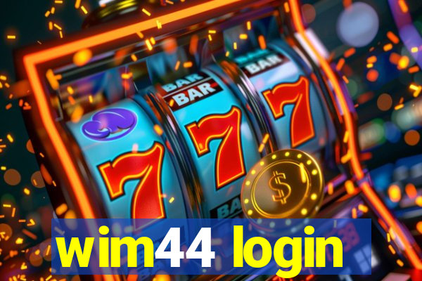 wim44 login