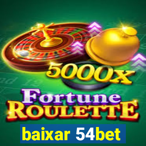 baixar 54bet