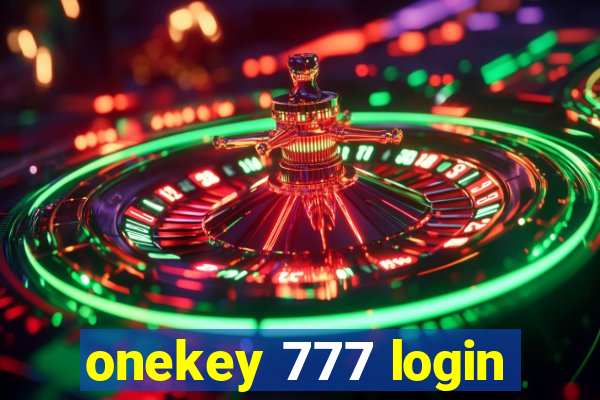 onekey 777 login