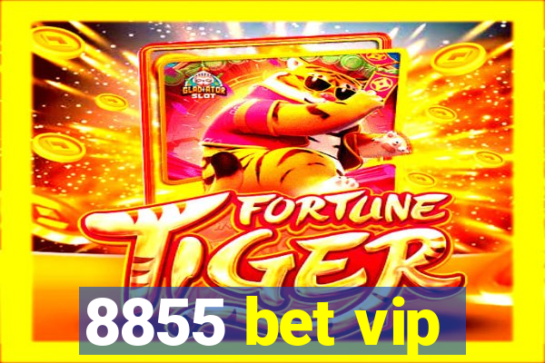 8855 bet vip