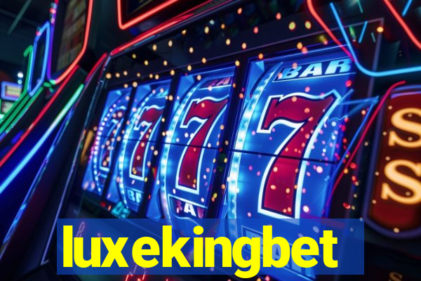 luxekingbet