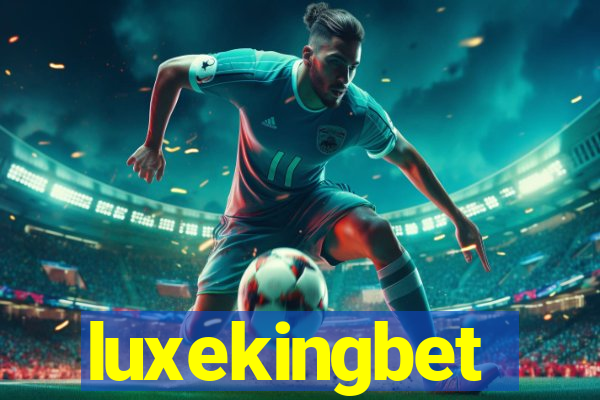 luxekingbet