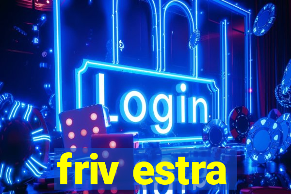 friv estra