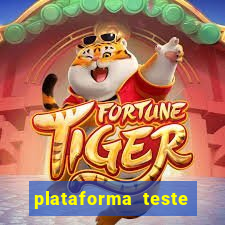 plataforma teste fortune tiger