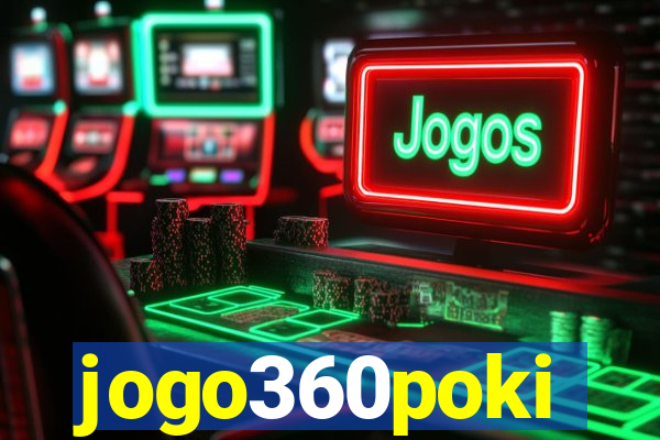 jogo360poki